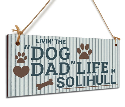 Dog Lover's Hanging Wooden Sign – Handmade Rustic Decor for Solihull Homes