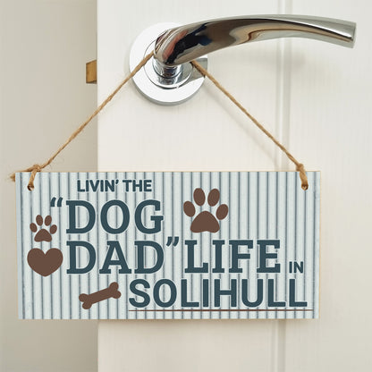 Dog Lover's Hanging Wooden Sign – Handmade Rustic Decor for Solihull Homes