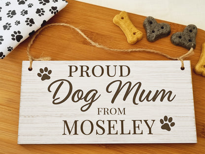 Dog Lover's Hanging Wooden Sign – Handmade Rustic Decor for Moseley Homes