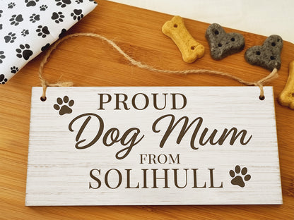 Dog Lover's Hanging Wooden Sign – Handmade Rustic Decor for Solihull Homes
