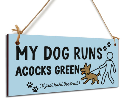 Dog Lover's Hanging Wooden Sign – Handmade Rustic Decor for Acocks Green Homes