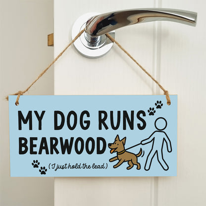 Dog Lover's Hanging Wooden Sign – Handmade Rustic Decor for Bearwood Homes