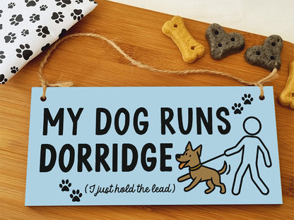 Dog Lover's Hanging Wooden Sign – Handmade Rustic Decor for Dorridge Homes