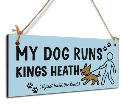 Dog Lover's Hanging Wooden Sign – Handmade Rustic Decor for Kings Heath Homes