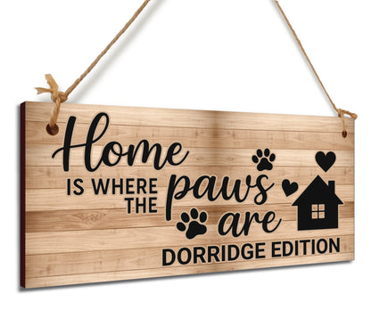 Dog Lover's Hanging Wooden Sign – Handmade Rustic Decor for Dorridge Homes