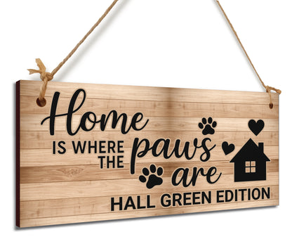 Dog Lover's Hanging Wooden Sign – Handmade Rustic Decor for Hall Green Homes